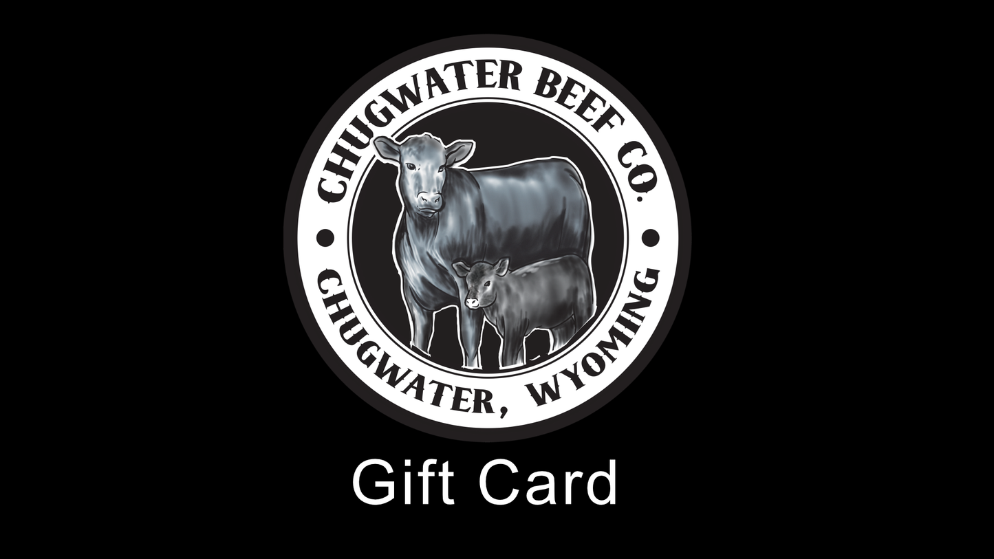 Chugwater Beef Co. Gift Card